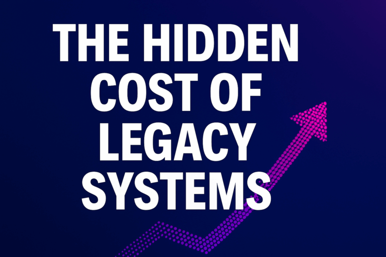 "The hidden cost of legacy systems" text with a rising arrow behind the text.